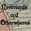 neverlands and otherwheres